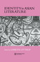 Identity In Asian Literature by Lisbeth Littrup, 9780700703678