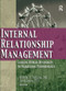 Internal Relationship Management (Linking Human Resources to Marketing Performance) by Michael D Hartline, David Bejou, 9780789024602