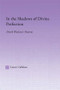 In the Shadows of Divine Perfection (Derek Walcott's Omeros) by Lance Callahan, 9780415968041