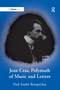 Jean Cras, Polymath of Music and Letters by Paul-André Bempéchat, 9780754606833