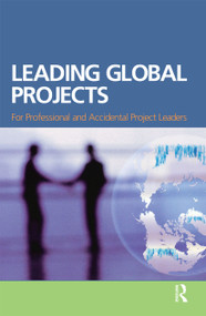 Leading Global Projects by William Youngdahl, Robert T. Moran, 9780750682466