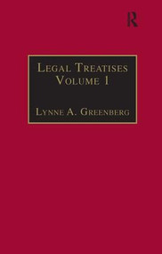 Legal Treatises (Essential Works for the Study of Early Modern Women, Series III, Part One, Volume 1) by Lynne A. Greenberg, 9780754606093
