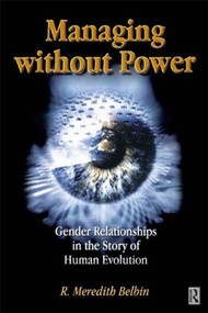Managing Without Power - 9780750651929 by R Meredith Belbin, 9780750651929