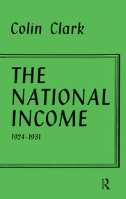 National Income 1924-1931 by Colin Clark, 9780714612157