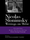 Nicolas Slonimsky: Writings on Music (Early Writings) by Nicolas Slonimsky, Electra Yourke, 9780415968652