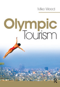 Olympic Tourism by Mike Weed, 9780750681612