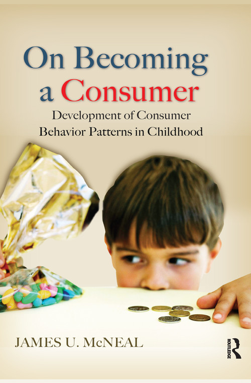 On Becoming a Consumer by James McNeal, 9780750683357