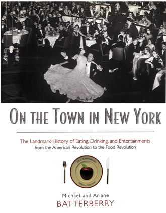 On the Town in New York - 9780415920209 by Michael Batterberry, Ariane Batterberry, 9780415920209