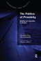 The Politics of Proximity (Mobility and Immobility in Practice) by Giuseppina Pellegrino, 9780754677666