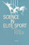 Science in Elite Sport by Erich Muller, 9780419245308