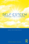 Self-Esteem Across the Lifespan (Issues and Interventions) - 9780415996990 by Mary H. Guindon, 9780415996990