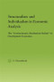 Structuralism and Individualism in Economic Analysis (The "Contractionary Devaluation Debate" in Development Economics) by S. Charusheela, 9780415949279