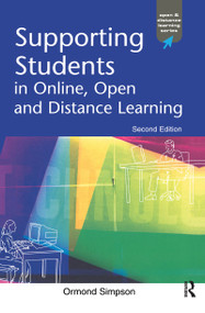 Supporting Students in Online, Open and Distance Learning by Ormond Simpson, 9780749437404
