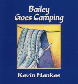 Bailey Goes Camping - 9780688152888 by Kevin Henkes, Kevin Henkes, 9780688152888