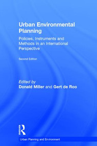 Urban Environmental Planning (Policies, Instruments and Methods in an International Perspective) by Gert de Roo, Donald Miller, 9780754643920