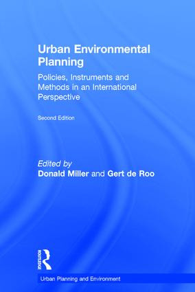 Urban Environmental Planning (Policies, Instruments and Methods in an International Perspective) by Gert de Roo, Donald Miller, 9780754643920