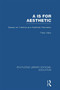 Aa is for Aesthetic (RLE Edu K) (Essays on Creative and Aesthetic Education) - 9780415695794 by Peter Abbs, 9780415695794