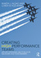 Creating High Performance Teams (Applied Strategies and Tools for Managers and Team Members) by Ray Aldag, Loren Kuzuhara, 9780415534918