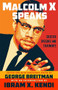Malcolm X Speaks (Selected Speeches and Statements) - 9780802160706 by Malcolm X, George Breitman, Ibram X. Kendi, 9780802160706