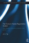 The Domain Name Registration System (Liberalisation, Consumer Protection and Growth) by Jenny Ng, 9780415668132