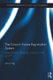 The Domain Name Registration System (Liberalisation, Consumer Protection and Growth) by Jenny Ng, 9780415668132