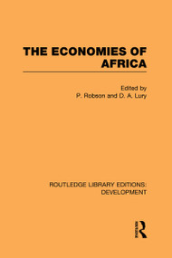 The Economies of Africa by Peter Robson, D Lury, 9780415595940