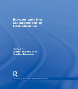 Europe and the Management of Globalization - 9780415592130 by Wade Jacoby, Sophie Meunier, 9780415592130