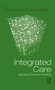 Integrated Care (Applying Theory to Practice) by Russ Curtis, Eric Christian, 9780415891325