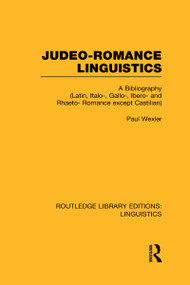 Judeo-Romance Linguistics - 9780415727358 by Paul Wexler, 9780415727358