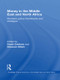Money in the Middle East and North Africa (Monetary Policy Frameworks and Strategies) by David Cobham, Ghassan Dibeh, 9780415587686