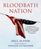 Bloodbath Nation by Paul Auster, Spencer Ostrander, 9780802160775
