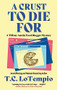A Crust to Die For by T.C. LoTempio, 9781448310036