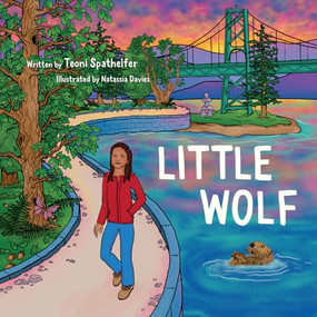 Little Wolf - 9781772033809 by Teoni Spathelfer, Natassia Davies, 9781772033809