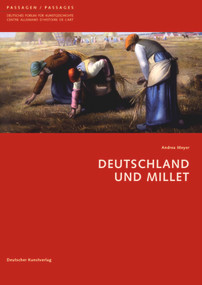 Deutschland und Millet (German Edition) by Andrea Meyer, Andreas Beyer, 9783422068551