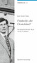 Frankreich oder Deutschland? (Ein ungeschriebenes Buch von Le Corbusier) (German Edition) by Jean-Louis Cohen, 9783422069213