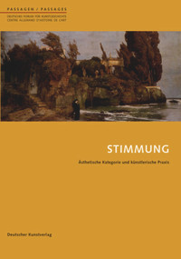 Stimmung (Ästhetische Kategorie und künstlerische Praxis) (German Edition) by Kerstin Thomas, Andreas Beyer, 9783422069381