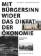 Mit Bürgersinn wider das Diktat der Ökonomie (Das Kuratorium Landschaftsschutz in München) (German Edition) by Ulrich Brinkmann, Michael Buhrs, 9783422072268