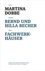 Bernd und Hilla Becher (Fachwerkhäuser) (German Edition) by Martina Dobbe, 9783422072329
