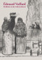 Édouard Vuillard (Einblicke in die Lithowerkstatt) (German Edition) by Andreas Strobl, 9783422073234