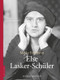Else Lasker-Schüler (German Edition) by Meike Feßmann, Dieter Stolz, 9783422073739