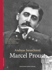 Marcel Proust (German Edition) by Andreas Isenschmid, Dieter Stolz, 9783422073982