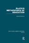 Plato 's Metaphysics of Education (RLE: Plato) - 9780415625531 by Samuel Scolnicov, 9780415625531