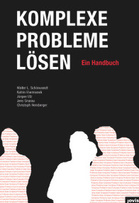 Komplexe Probleme Lösen (Ein Handbuch) (German Edition) by Walter Schönwandt, Katrin Voermanek, Jürgen Utz, Jens Grunau, Christoph Hemberger, 9783868592276