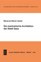 Die mamlukische Architektur der Stadt Gaza (German Edition) by Mohamed-Moain Sadek, 9783922968764