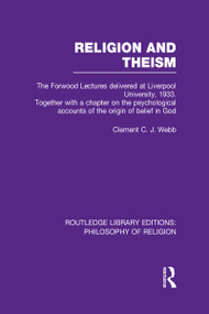 Religion and Theism - 9780415822329 by Clement C.J. Webb, 9780415822329