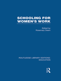 Schooling for Women's Work - 9780415683555 by Rosemary Deem, 9780415683555