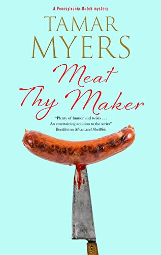 Meat Thy Maker - 9781448308668 by Tamar Myers, 9781448308668