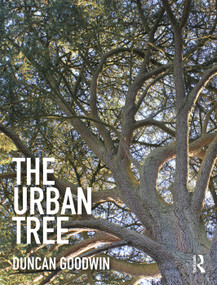 The Urban Tree by Duncan Goodwin, 9780415702461