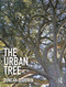 The Urban Tree by Duncan Goodwin, 9780415702461
