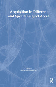 Acquisition in Different and Special Subject Areas by Linda S Katz, 9780789022899